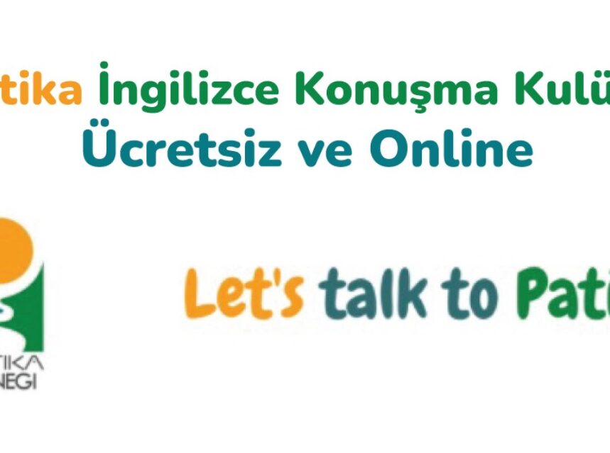 Patika İngilizce Konuşma Kulübü : Ücretsiz ve Online img