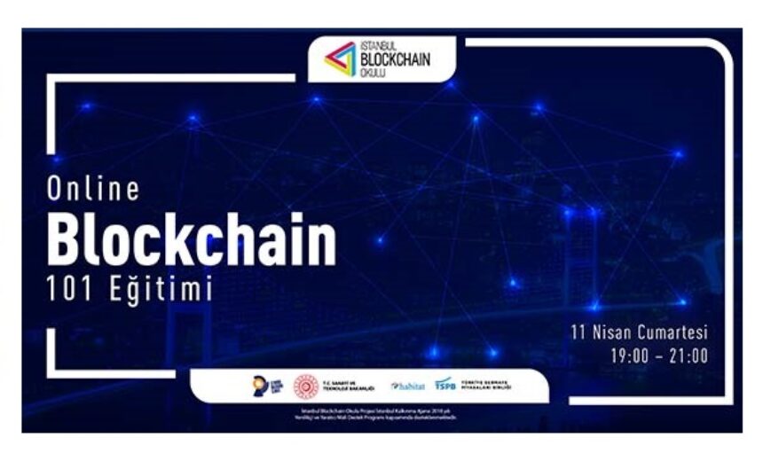 İstanbul Blockchain Okulu Online Blockchain 101 Eğitimi img