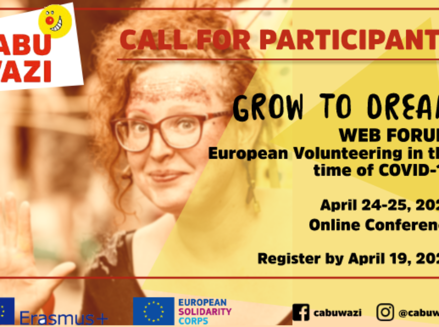 Koronavirüs Döneminde Avrupa Gönüllülüğü ( Grow to Dream – WEB FORUM – European Volunteering in the moment of COVID-19 ) img