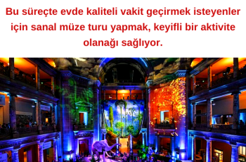 Online Gezebileceğiniz Müzeler