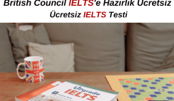 British Council IELTS’e Hazırlık Ücretsiz | Ücretsiz IELTS Testi