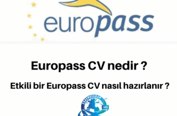 Europass CV nedir ? Etkili bir Europass CV nasıl hazırlanır ? Europass CV nedir ? Etkili bir Europass CV nasıl hazırlanır ?