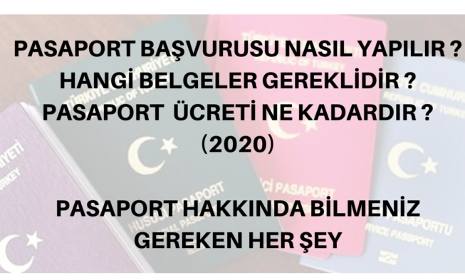 PASAPORT BAŞVURUSU NASIL YAPILIR ? PASAPORT BAŞVURUSU İÇİN HANGİ BELGELER GEREKLİDİR ? PASAPORT ÜCRETİ NE KADARDIR ? img