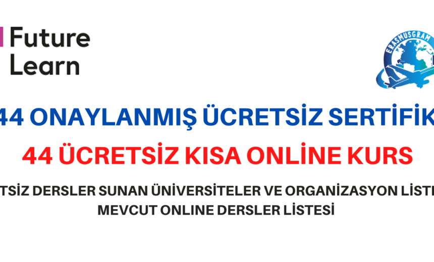44 ÜCRETSİZ SERTİFİKALI KISA ONLİNE DERSLER img