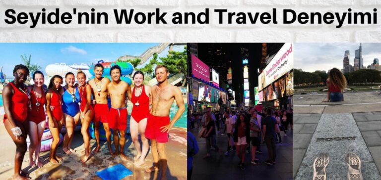 Seyide’nin Work and Travel Deneyimi