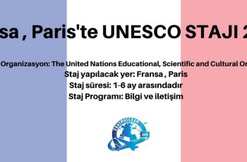Fransa , Paris’te UNESCO STAJI 2020 Fransa , Paris’te UNESCO STAJI 2020