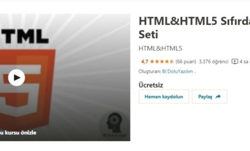 HTML&HTML5 Sıfırdan Kapsamlı Eğitim Seti ( ÜCRETSİZ ) img