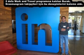 Burak, Work and Travel Deneyimlerini Paylaştı Burak, Work and Travel Deneyimlerini Paylaştı