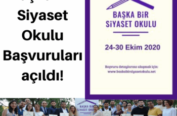 Başka Bir Siyaset Okulu Başvuruları açıldı! Başka Bir Siyaset Okulu Başvuruları açıldı!