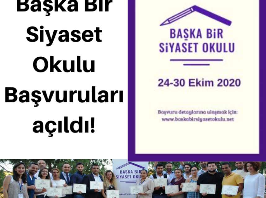 Başka Bir Siyaset Okulu Başvuruları açıldı! img