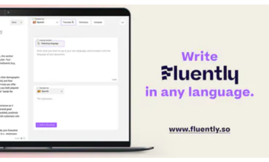 FLUENTLY: İstediğiniz dilde akıcı bir şekilde yazabilmenize yardımcı olan çeviri platformu) img