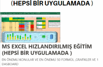 ÜCRETSİZ  MS EXCEL HIZLANDIRILMIŞ EĞİTİM  (HEPSİ BİR UYGULAMADA) ÜCRETSİZ  MS EXCEL HIZLANDIRILMIŞ EĞİTİM  (HEPSİ BİR UYGULAMADA)