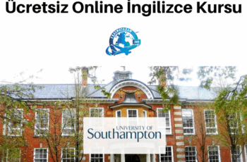 Southampton Üniversitesi Ücretsiz Online İngilizce Kursu Southampton Üniversitesi Ücretsiz Online İngilizce Kursu