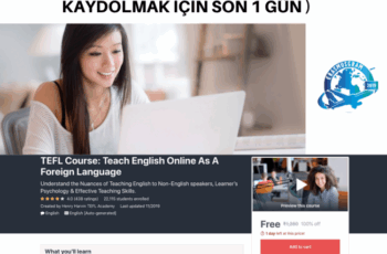 TEFL Kursu: Yabancı Dil Olarak Online İngilizce Öğretimi ( ÜCRETSİZ KAYDOLMAK İÇİN SON 1 GÜN ) TEFL Kursu: Yabancı Dil Olarak Online İngilizce Öğretimi ( ÜCRETSİZ KAYDOLMAK İÇİN SON 1 GÜN )