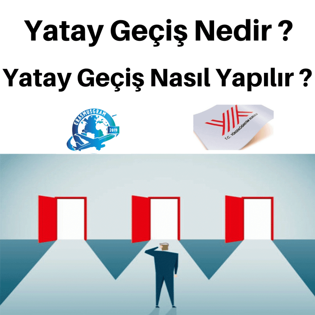 Yatay Geçiş Nedir ? Yatay Geçiş Nasıl Yapılır ?