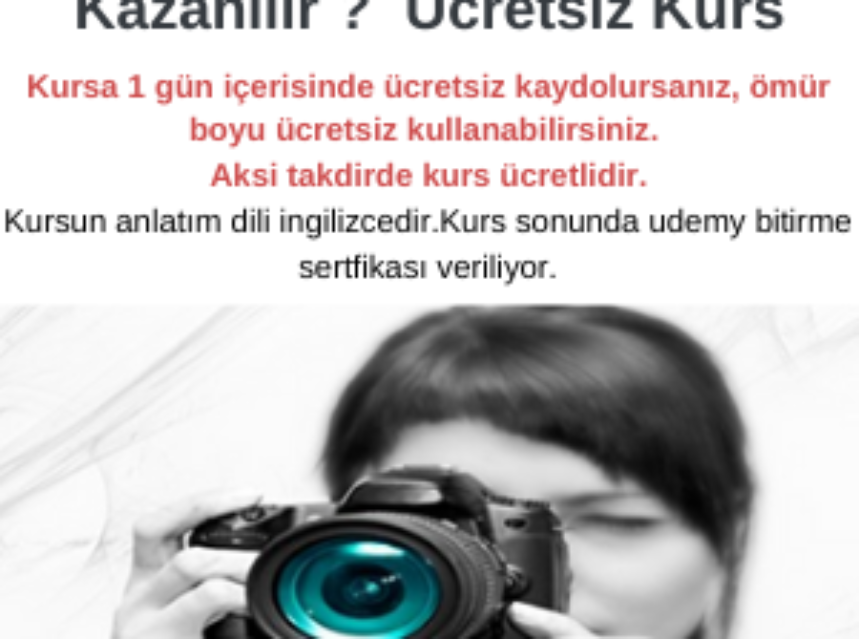 Fotoğrafçılıktan Para Nasıl Kazanılır ? Ücretsiz Kurs img