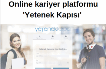 Online kariyer platformu ‘Yetenek Kapısı’ Online kariyer platformu ‘Yetenek Kapısı’