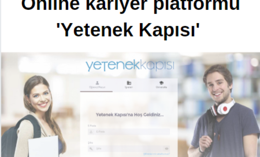 Online kariyer platformu ‘Yetenek Kapısı’ img