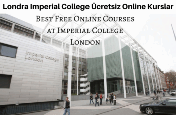 Londra Imperial College Ücretsiz Online Kurslar
