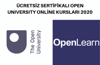 ÜCRETSİZ SERTİFİKALI OPEN UNIVERSITY ONLİNE KURSLARI 2021 ÜCRETSİZ SERTİFİKALI OPEN UNIVERSITY ONLİNE KURSLARI 2021