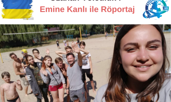 Erasmusgram’dan Ukrayna’ya uzanan Yolculuk ! Emine Kanlı ile Röportaj img