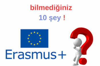 Erasmus hakkında bilmediğiniz 10 şey!