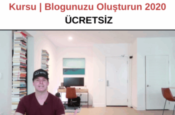 Yeni Başlayanlar için Blog Yazma Kursu | Blogunuzu Oluşturun 2020