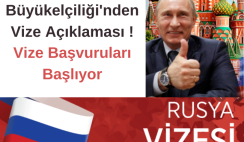 Rusya Büyükelçiliği’nden Vize Açıklaması ! Vize Başvuruları Başlıyor Rusya Büyükelçiliği’nden Vize Açıklaması ! Vize Başvuruları Başlıyor