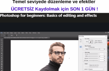Yeni başlayanlar için Photoshop: Temel seviyede düzenleme ve efektler