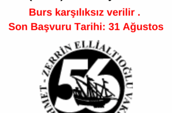 Ahmet – Zerrin Ellialtıoğlu Vakfı (AZEV) Burs Duyurusu Ahmet – Zerrin Ellialtıoğlu Vakfı (AZEV) Burs Duyurusu