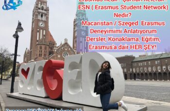 Erasmus Nedir ? ESN (Erasmus Students Network) Nedir  ? Macaristan’da Erasmus Yapmak! Erasmus Nedir ? ESN (Erasmus Students Network) Nedir  ? Macaristan’da Erasmus Yapmak!