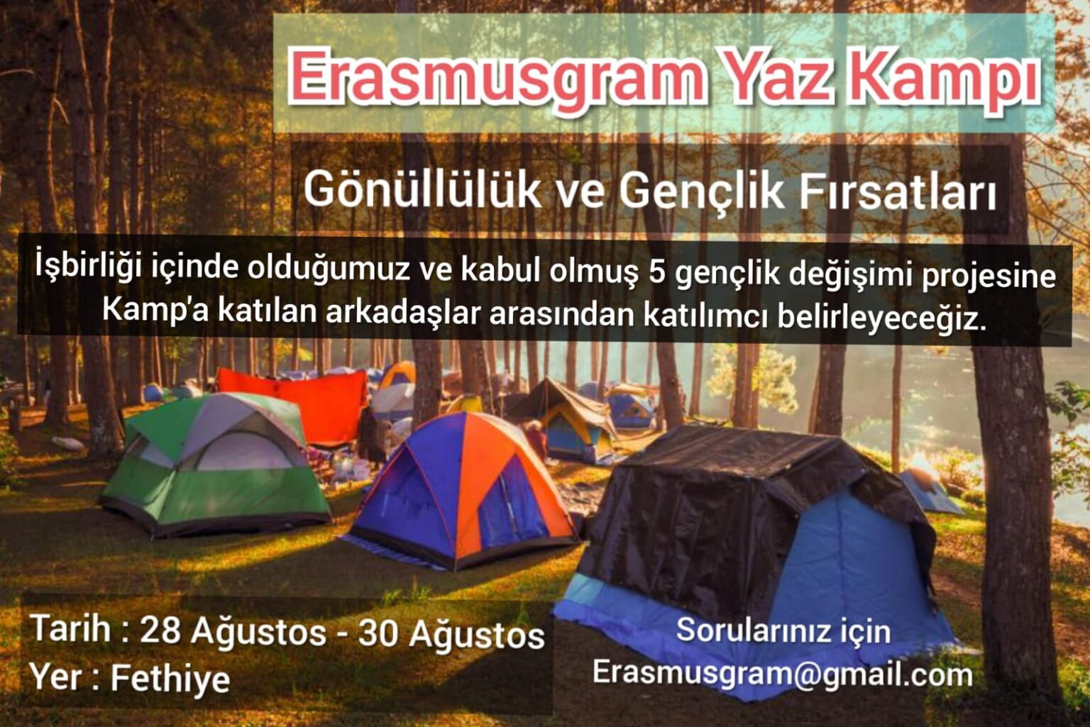 Erasmusgram Yaz Kampı – Gönüllülük ve Gençlik Fırsatları / Fethiye 28-30 Ağustos