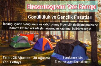 Erasmusgram Yaz Kampı – Gönüllülük ve Gençlik Fırsatları / Fethiye 28-30 Ağustos Erasmusgram Yaz Kampı – Gönüllülük ve Gençlik Fırsatları / Fethiye 28-30 Ağustos