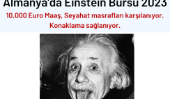 Almanya’da Einstein Bursu 2023 – 10 Bin Euro Maaş