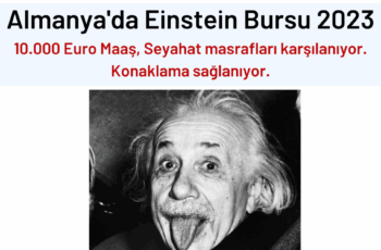 Almanya’da Einstein Bursu 2023 – 10 Bin Euro Maaş