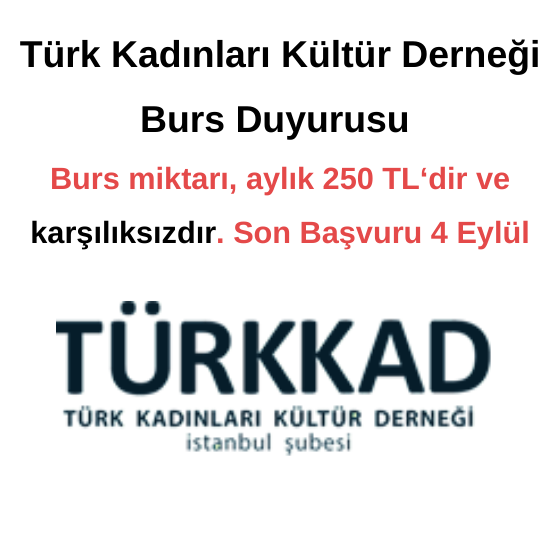 Türk Kadınları Kültür Derneği Burs Duyurusu