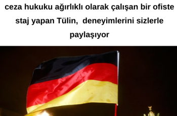 Almanya’da Hukuk Stajı Yapmak