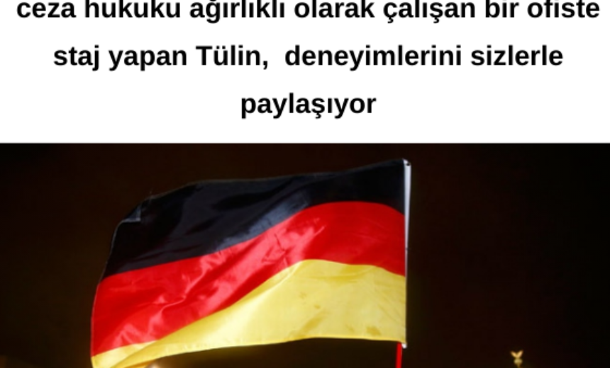 Almanya’da Hukuk Stajı Yapmak img