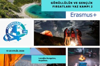 Erasmusgram Yaz Kampı 2  Kuşadası 17-20 Eylül  ( Gönüllülük ve Gençlik Fırsatları ) Erasmusgram Yaz Kampı 2  Kuşadası 17-20 Eylül  ( Gönüllülük ve Gençlik Fırsatları )