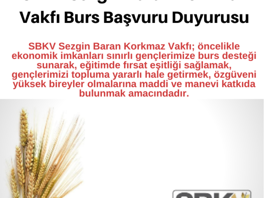 SBKV Sezgin Baran Korkmaz Vakfı Burs Başvuru Duyurusu img