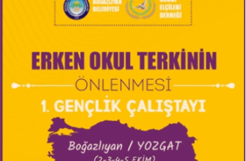 “Erken Okul Terkinin Önlenmesi Gençlik Stratejisi” Projesi 1.Çalıştayı “Erken Okul Terkinin Önlenmesi Gençlik Stratejisi” Projesi 1.Çalıştayı