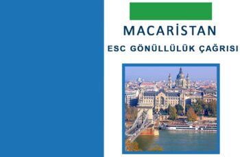 Macaristan’da 1 yıl ESC Gönüllülük Projesi