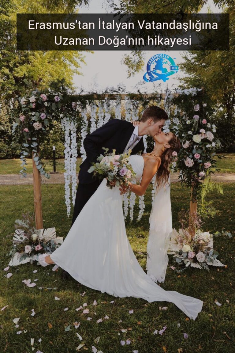 Erasmus’tan Italyan Vatandaşlığına Uzanan Doğa’nın hikayesi