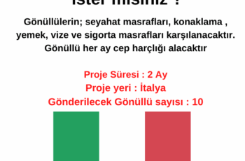 İtalya’da 2 ay gönüllü olmak ister misiniz ? İtalya’da 2 ay gönüllü olmak ister misiniz ?