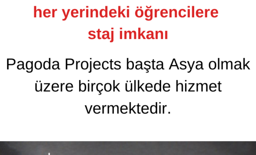 Pagoda Projects uzaktan ve yüz yüze olmak üzere dünyanın her yerindeki öğrencilere staj imkanı img