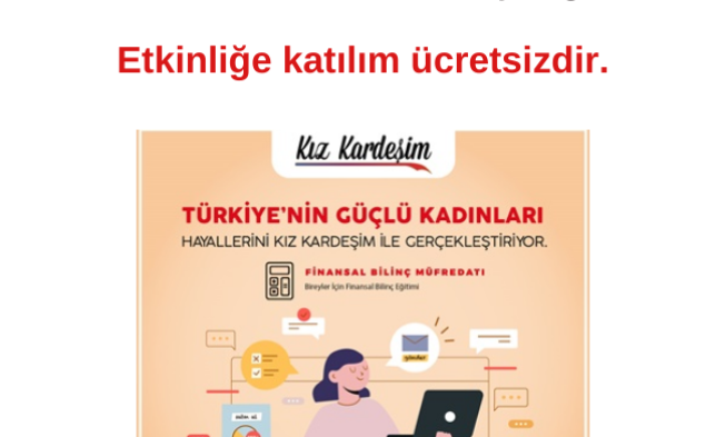 Kız Kardeşim Projesi Bireyler için Online Finansal Bilinç Eğitimi img