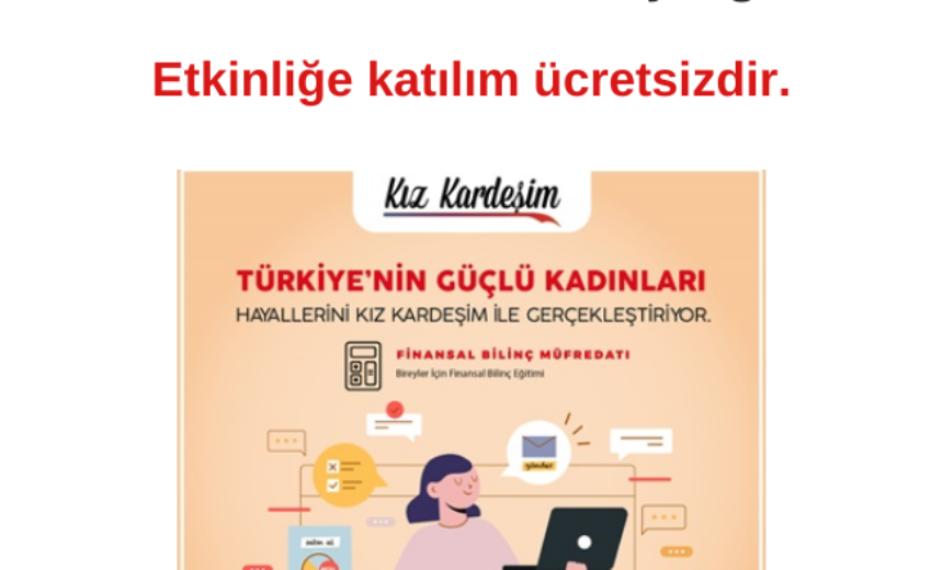Kız Kardeşim Projesi Bireyler için Online Finansal Bilinç Eğitimi img