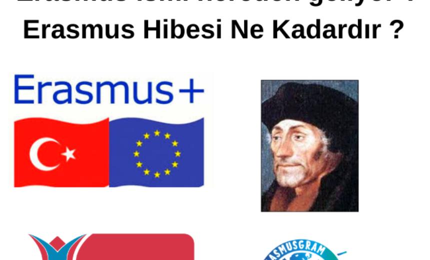 Erasmus Nedir ? Erasmus ismi nereden geliyor ? Erasmus Hibesi Ne Kadardır ? img