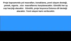 Estonya’da 11 Ay Gönüllülük Yapmak İster Misiniz ? Tüm Masraflar Karşılanıyor Estonya’da 11 Ay Gönüllülük Yapmak İster Misiniz ? Tüm Masraflar Karşılanıyor