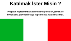 İtalya’da 1 haftalık Çalışma ve Eğitim Ziyaretine Katılmak İster Misin ? Tüm Masraflar Karşılanıyor İtalya’da 1 haftalık Çalışma ve Eğitim Ziyaretine Katılmak İster Misin ? Tüm Masraflar Karşılanıyor